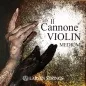Preview: Larsen Il Cannone 4/4 Violin Saiten Satz – Medium